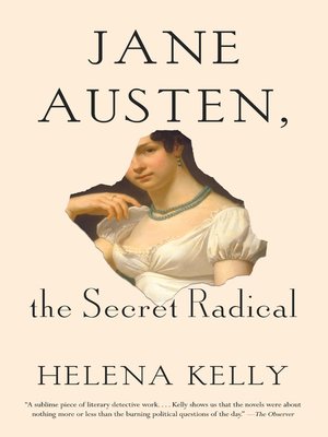 cover image of Jane Austen, the Secret Radical